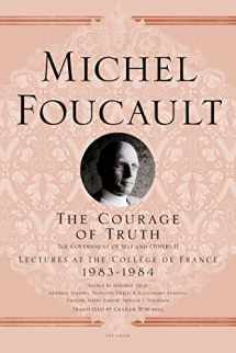 9781250009104-1250009103-The Courage of Truth: The Government of Self and Others II; Lectures at the Collège de France, 1983-1984 (Michel Foucault Lectures at the Collège de France, 11)