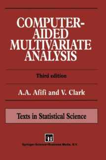 9780412730603-041273060X-Computer-Aided Multivariate Analysis (Chapman & Hall/CRC Texts in Statistical Science)
