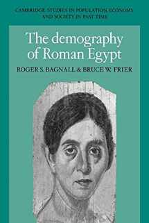 9780521025966-0521025966-The Demography of Roman Egypt (Cambridge Studies in Population, Economy and Society in Past Time, Series Number 23)