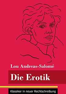 9783847852728-3847852728-Die Erotik: (Band 158, Klassiker in neuer Rechtschreibung) (German Edition)