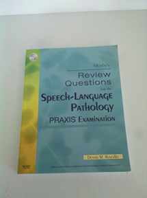 9780323059046-032305904X-Mosby's Review Questions for the Speech-Language Pathology PRAXIS Examination