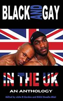 9780956971968-0956971962-Black and Gay in the UK - An Anthology
