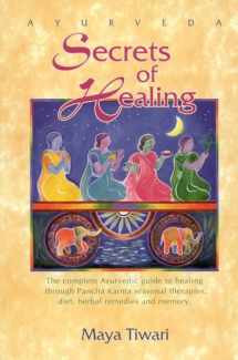 9780914955153-0914955152-Ayurveda Secrets of Healing