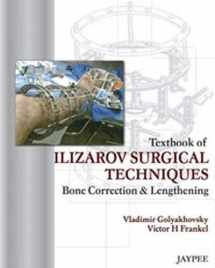 9788184489330-8184489331-Textbook of Ilizarov Surgical Techniques: Bone Correction and Lengthening