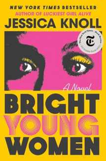 9781501153228-1501153226-Bright Young Women: A Novel