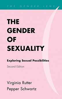 9780742570030-0742570037-The Gender of Sexuality: Exploring Sexual Possibilities (Gender Lens)