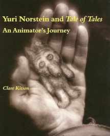 9780253218384-0253218381-Yuri Norstein and Tale of Tales: An Animator's Journey