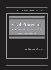 9781634592727-1634592727-Spencer's Civil Procedure: A Contemporary Approach, Revised 4th Edition (Interactive Casebook Series)