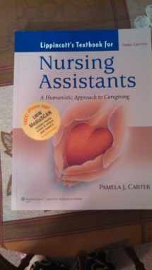 9781605476353-1605476358-Lippincott's Textbook for Nursing Assistants: A Humanistic Approach to Caregiving