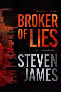 9781496473318-1496473310-Broker of Lies (A Travis Brock Thriller)