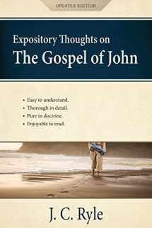 9781622456277-1622456270-Expository Thoughts on the Gospel of John [Annotated, Updated]: A Commentary