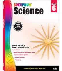 9781483811703-1483811700-Spectrum 6th Grade Science Workbook, Ages 11 to 12, Grade 6 Science Workbooks, Natural, Earth, and Life Science, Science Book With Research Activities - 176 Pages