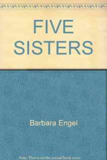 9780805205619-0805205616-Five Sisters (Women Against The Tsar)