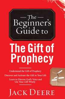 9780800796433-0800796438-The Beginner's Guide to the Gift of Prophecy (Beginner's Guides (Servant)) by Jack Deere (1-Jan-2001) Paperback