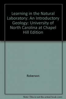 9780787256319-0787256315-Learning in the Natural Laboratory: An Introductory Geology: University of North Carolina at Chapel Hill Edition