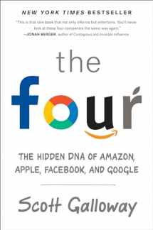 9780735213654-0735213658-The Four: The Hidden DNA of Amazon, Apple, Facebook, and Google