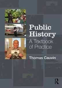 9780765645913-0765645912-Public History: A Textbook of Practice