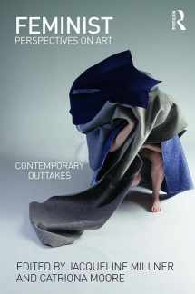 9781138061811-1138061816-Feminist Perspectives on Art: Contemporary Outtakes