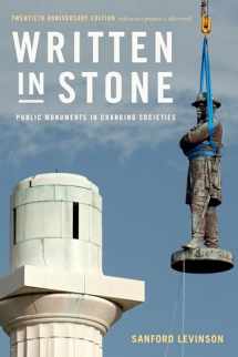 9781478002802-1478002808-Written in Stone: Public Monuments in Changing Societies (Public Planet Books)