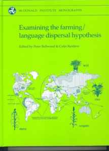 9781902937205-1902937201-Examining the Farming/Language Dispersal Hypothesis (McDonald Institute Monographs)