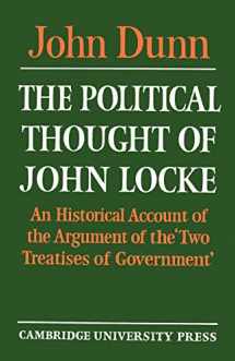 9780521271394-0521271398-The Political Thought of John Locke: An Historical Account of the Argument of the 'Two Treatises of Government'