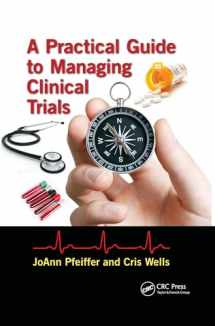 9780367497828-0367497824-A Practical Guide to Managing Clinical Trials