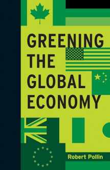 9780262028233-0262028239-Greening the Global Economy (Boston Review Originals)