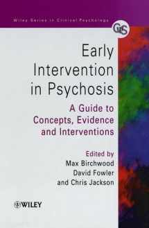 9780471978657-0471978655-Early Intervention in Psychosis: A Guide to Concepts, Evidence, and Interventions
