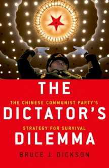 9780190692193-0190692197-The Dictator's Dilemma: The Chinese Communist Party's Strategy for Survival