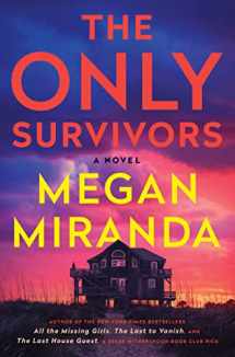 9781668010419-1668010410-The Only Survivors: A Novel