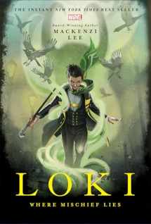 9781368022262-136802226X-Loki: Where Mischief Lies (Marvel Rebels & Renegades)
