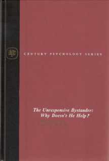 9780390540935-0390540935-The unresponsive bystander: Why doesn't he help? (Century psychology series)