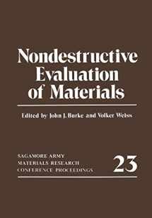 9781461329541-146132954X-Nondestructive Evaluation of Materials: Sagamore Army Materials Research Conference Proceedings 23