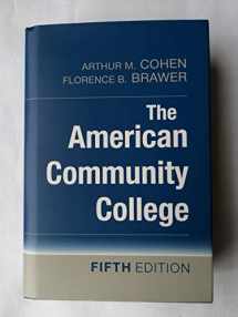 9780470174685-0470174684-The American Community College, 5th Edition