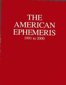 9780917086212-091708621X-The American Ephemeris 1991 to 2000