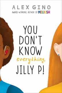 9780545956246-0545956242-You Don't Know Everything, Jilly P! (Scholastic Gold)