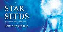9781925682229-1925682226-Star Seeds: Cosmic Wisdom for Spiritual Growth (Mini Inspiration Cards)