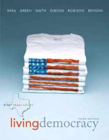 9780205079018-0205079016-Living Democracy, Brief Texas Edition Plus MyPoliSciLab -- Access Card Package with eText -- Access Card Package (3rd Edition)