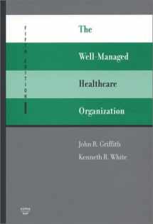 9781567931884-156793188X-The Well-Managed Healthcare Organization (Fifth Edition)