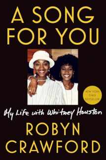 9781524742843-1524742848-A Song for You: My Life with Whitney Houston