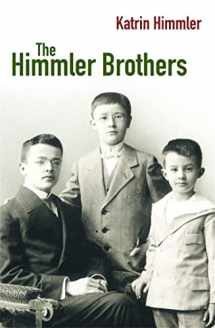9780330448147-0330448145-The Himmler Brothers: A German Family History