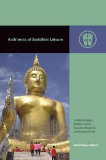 9780824876753-082487675X-Architects of Buddhist Leisure: Socially Disengaged Buddhism in Asia’s Museums, Monuments, and Amusement Parks (Contemporary Buddhism)