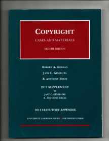 9781599419626-1599419629-Copyright, Cases and Materials, 8th, 2011 Case Supplement and Statutory Appendix