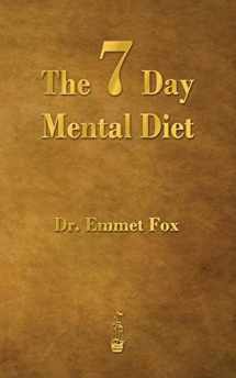 9781603865807-1603865802-The Seven-Day Mental Diet