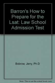 9780812016819-0812016815-Barron's How to Prepare for the Lsat: Law School Admission Test