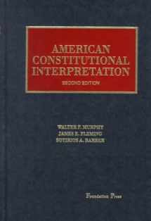 9781566622400-1566622409-American Constitutional Interpretation
