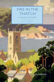 9781464209673-1464209677-Fire in the Thatch: A Devon Mystery (British Library Crime Classics)