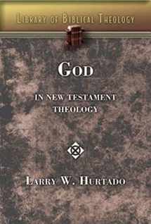 9780687465453-0687465451-God in New Testament Theology (Library of Biblical Theology)
