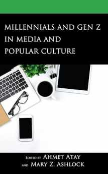 9781666930658-1666930652-Millennials and Gen Z in Media and Popular Culture