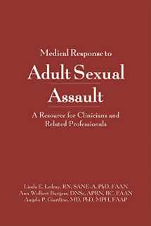 9781878060112-1878060112-Medical Response to Adult Sexual Assault with CD: A Resource for Clinicians and Other Professionals